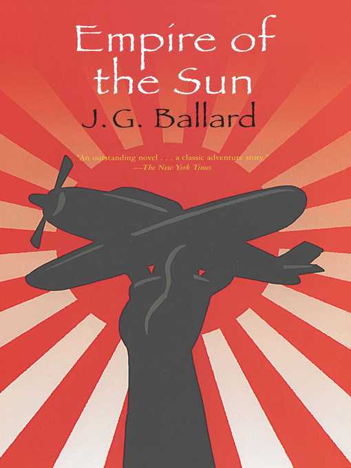Title details for Empire of the Sun by J. G. Ballard - Wait list